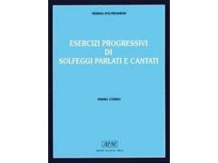 NERINA POLTRONIERI ESERCIZI PROGRESSIVI DI SOLFEGGI PARLATI E CANTATI SECONDO CORSO